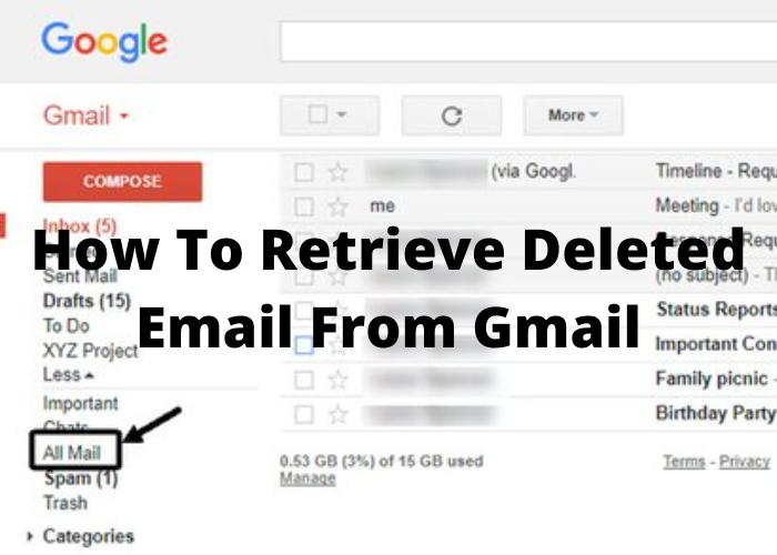 How To Retrieve Deleted Email From Gmail Techvtimes 7840