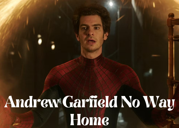 Andrew Garfield No Way Home Techvtimes