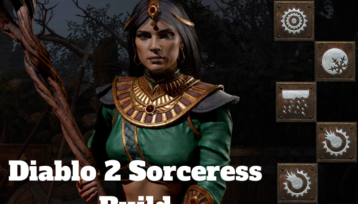 Diablo 2 sorceress build