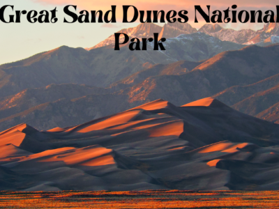 Great sand dunes national park