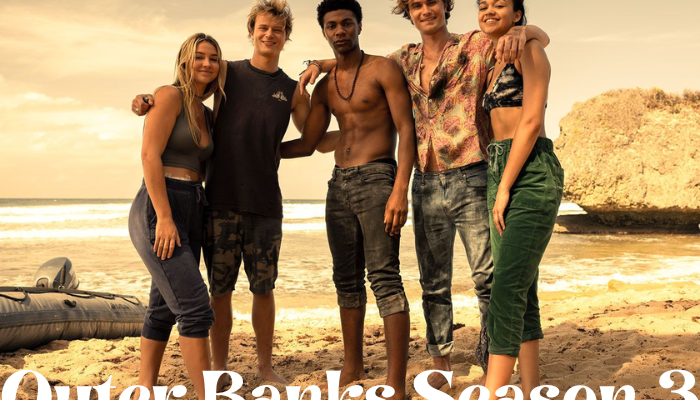 Outer banks season 3