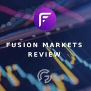 Everything You Must Know About The Fusion Markets Review